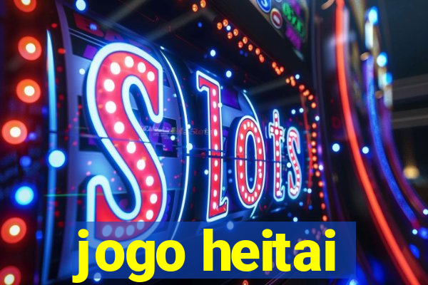 jogo heitai